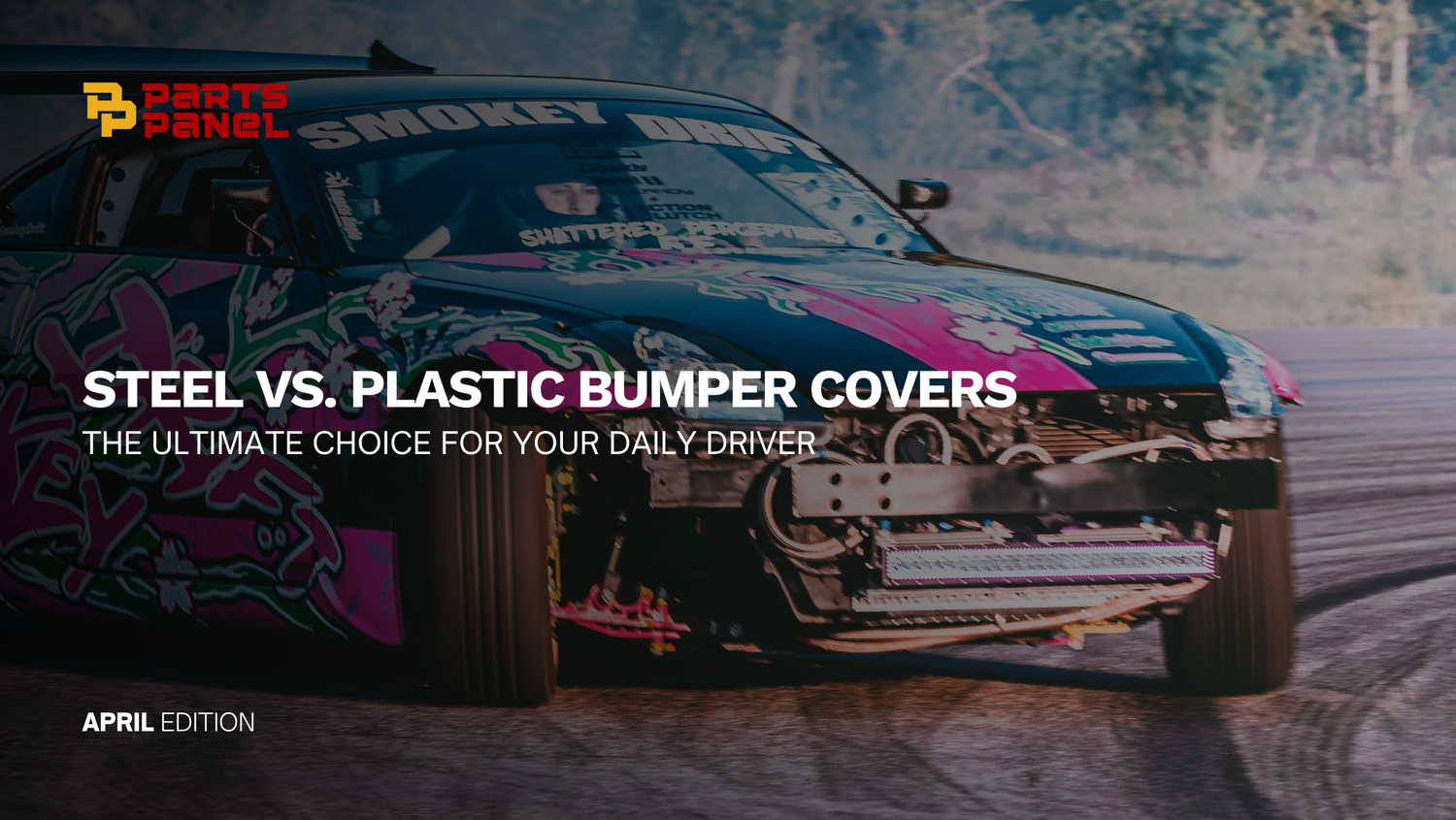 Steel vs. Plastic Bumper Covers: The Ultimate Choice for Your Daily Driver