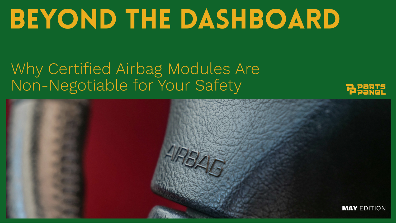 Why Certified Airbag Modules Are Non-Negotiable for Your Safety