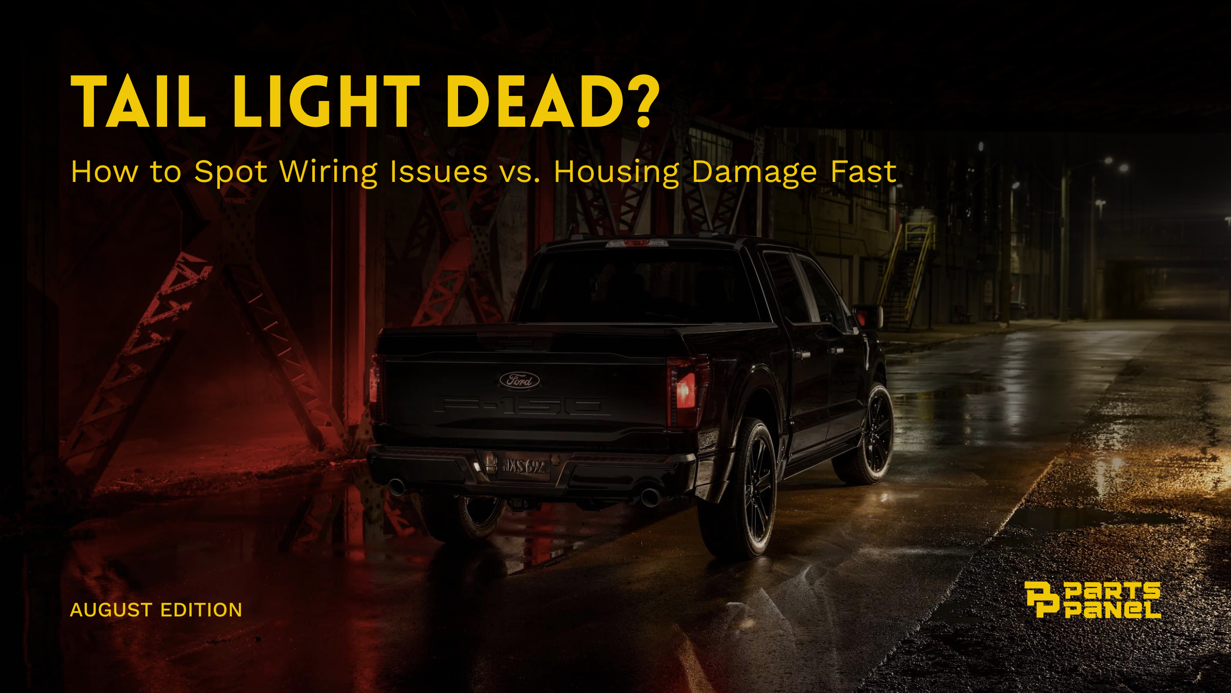 Tail Light Dead? How to Spot Wiring Issues vs Housing Damage Fast