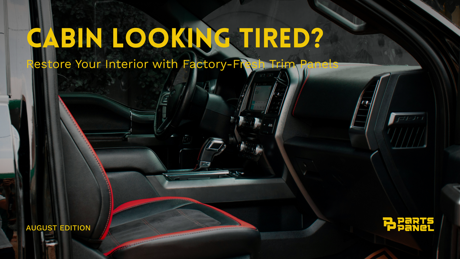 Cabin Looking Tired? Restore Your Interior with Factory-Fresh Trim Panels