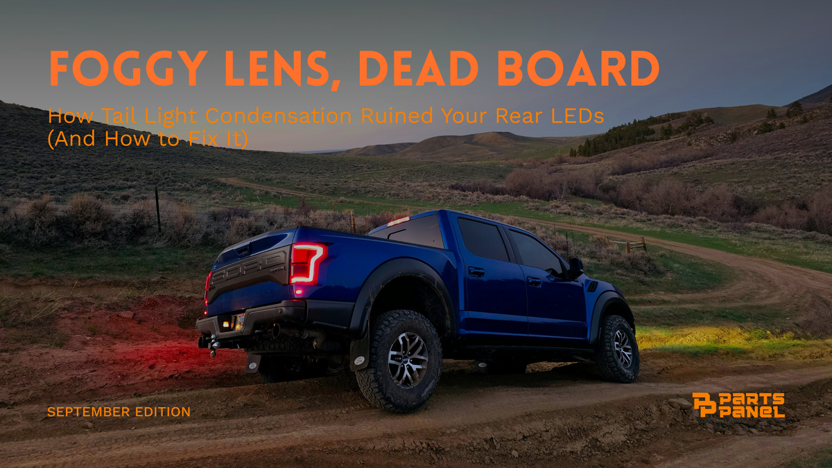 Foggy Lens, Dead Board: How Tail Light Condensation Ruined Your Rear LEDs (And How to Fix It)